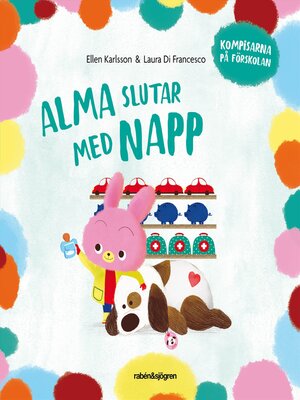 cover image of Alma slutar med napp